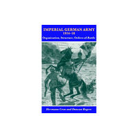 Helion & Company Imperial German Army 1914-18 (inbunden, eng)