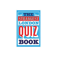 HarperCollins Publishers The Strangest London Quiz Book (häftad, eng)