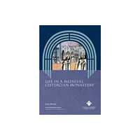 Strata Florida Trust Books Life in a Medieval Cistercian Monastery (häftad, eng)