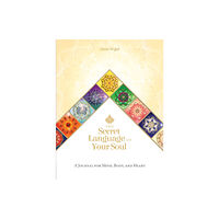 Blue Angel Gallery The Secret Language of Your Soul (häftad, eng)