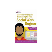 Taylor & francis ltd Academic Writing and Referencing for your Social Work Degree (häftad, eng)
