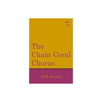 Playdead Press The Chain Coral Chorus (häftad, eng)