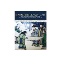 Ad Ilissum Leaping the Dragon Gate (inbunden, eng)