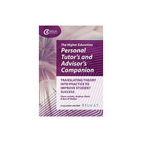 Taylor & francis ltd Higher Education Personal Tutor’s and Advisor’s Companion (häftad, eng)