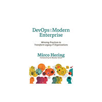 IT Revolution Press DevOps For The Modern Enterprise (häftad, eng)