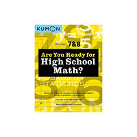 Kumon Publishing North America, Inc Kumon Are You Ready for High School Math? (häftad, eng)