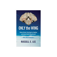 Smithsonian Books Only the Wing (häftad, eng)