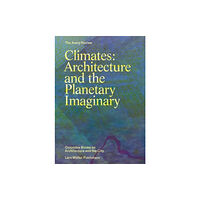 Lars Muller Publishers Climates (häftad, eng)