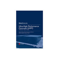 Wiley-VCH Verlag GmbH Ultra-High Performance Concrete UHPC (häftad, eng)