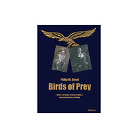 ibidem-Verlag, Jessica Haunschild u Christian Scho Birds of Prey (häftad, eng)