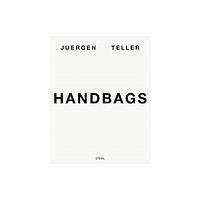Steidl Publishers Juergen Teller: Handbags (inbunden, eng)