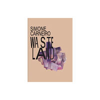 Schlebrugge.Editor Simone Carneiro: Wasteland (inbunden, eng)