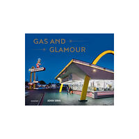 Kehrer Verlag Gas and Glamour (inbunden, eng)