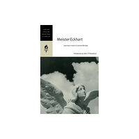 Harpercollins publishers inc Meister Eckhart: Selections From His Essential Writings (häftad, eng)