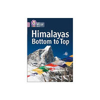 HarperCollins Publishers Himalayas Bottom to Top (häftad, eng)