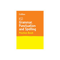 HarperCollins Publishers KS1 Grammar, Punctuation and Spelling Practice Book (häftad, eng)
