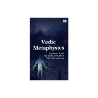 Motilal Banarsidass Publications Vedic Metaphysics (inbunden, eng)
