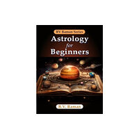 Motilal Banarsidass Publications Astrology for Beginners (häftad, eng)
