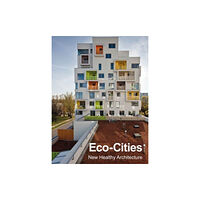Instituto Monsa de Ediciones Eco–Cities (inbunden, eng)