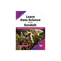 BPB Publications Learn Data Science from Scratch (häftad, eng)