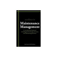 Cambridge Media Group Excellence in Maintenance Management (häftad, eng)