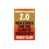 C hurst & co publishers ltd Humanitarianism 2.0 (inbunden, eng)