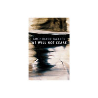 Otago University Press We Will Not Cease (häftad, eng)