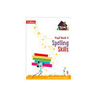 HarperCollins Publishers Spelling Skills Pupil Book 5 (häftad, eng)