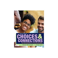 Macmillan Learning Choices & Connections (häftad, eng)