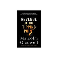 Malcolm Gladwell Revenge of the Tipping Point (häftad, eng)