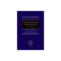 Oxford University Press The EU Digital Services Act (inbunden, eng)