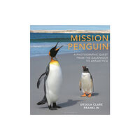 Bloomsbury Publishing PLC Mission Penguin (inbunden, eng)