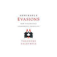 Encounter Books,USA Admirable Evasions (häftad, eng)