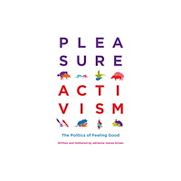 AK Press Pleasure Activism (häftad, eng)