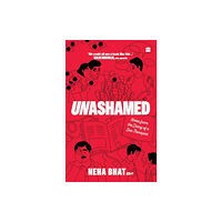 HarperCollins Publishers India Unashamed (häftad, eng)