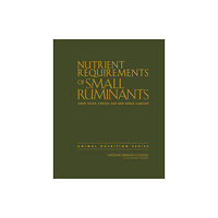 National Academies Press Nutrient Requirements of Small Ruminants (inbunden, eng)