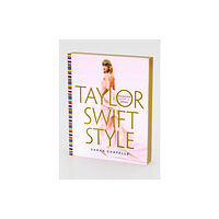 St Martin's Press Taylor Swift Style (inbunden, eng)