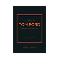 Kristen Bateman Lilla boken om Tom Ford : historien om den ikoniska modeskaparen (inbunden)