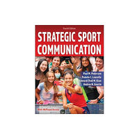 Human Kinetics Publishers Strategic Sport Communication (häftad, eng)