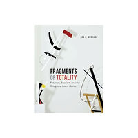 Yale university press Fragments of Totality (inbunden, eng)