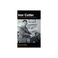Equinox Publishing Ltd Ivor Cutler (inbunden, eng)