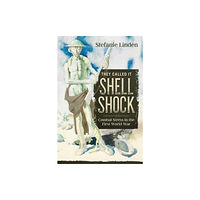 Helion & Company They Called It Shell Shock (häftad, eng)