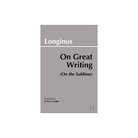 Hackett Publishing Co, Inc On Great Writing (On the Sublime) (häftad, eng)