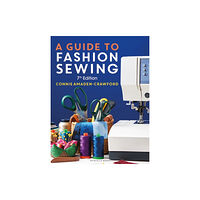 Bloomsbury Publishing PLC A Guide to Fashion Sewing (häftad, eng)