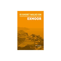Cicerone Press 15 Short Walks on Exmoor (häftad, eng)