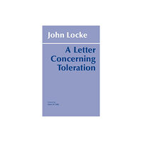 Hackett Publishing Co, Inc A Letter Concerning Toleration (häftad, eng)
