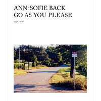 Maria Ben Saad Ann-Sofie Back : go as you please 1998-2018 (häftad, eng)
