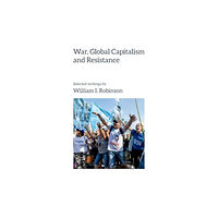 Resistance Books War, Global Capitalism and Resistance (häftad, eng)