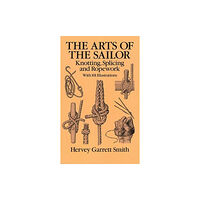 Dover publications inc. The Arts of the Sailor (häftad, eng)
