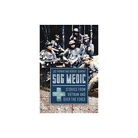 Casemate Publishers SOG Medic (inbunden, eng)